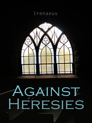 cover image of Against Heresies